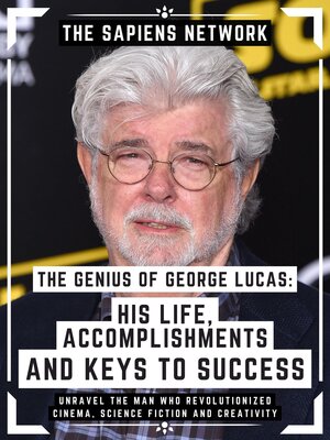 cover image of The Genius of George Lucas